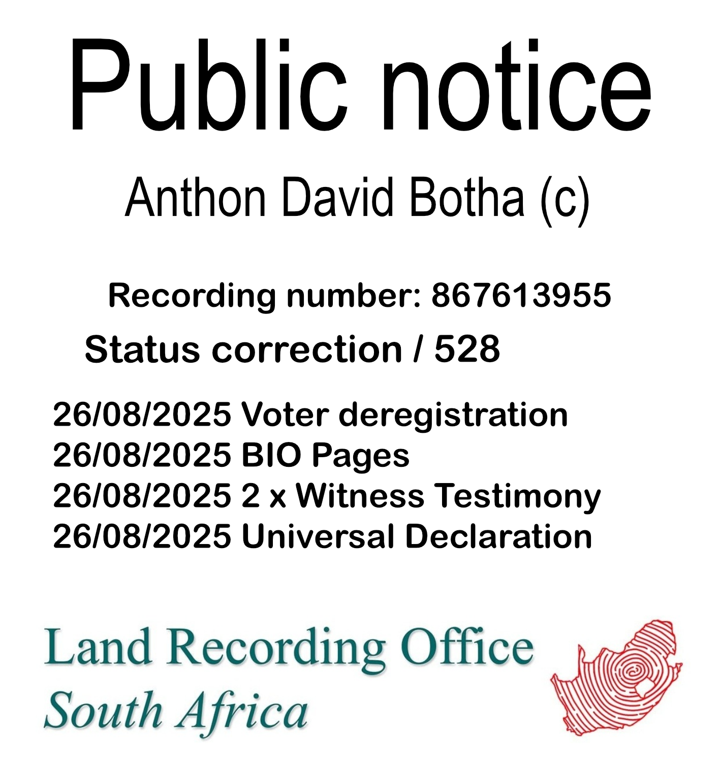 Public notice Anthon David Botha (c) Recording number 867613955